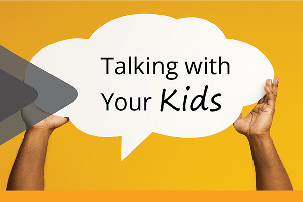 CORONAVIRUS – Healthy Habits & Talking with Kids