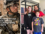 Honoring Service and Creating a Lasting Family Legacy