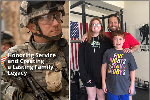 Honoring Service and Creating a Lasting Family Legacy