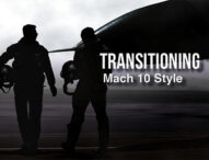 TRANSITIONING – MACH 10 STYLE
